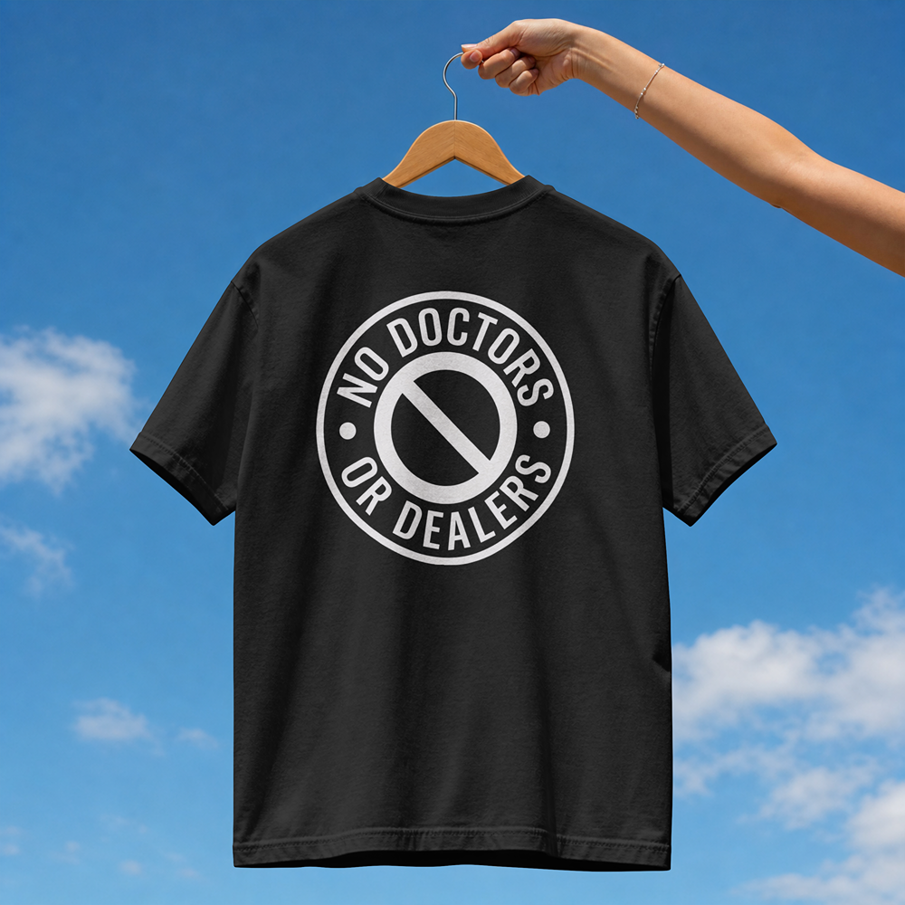 No Doctors Or Dealers